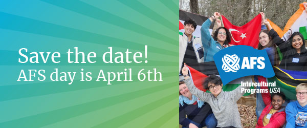 AFS Day Save the Date April 6